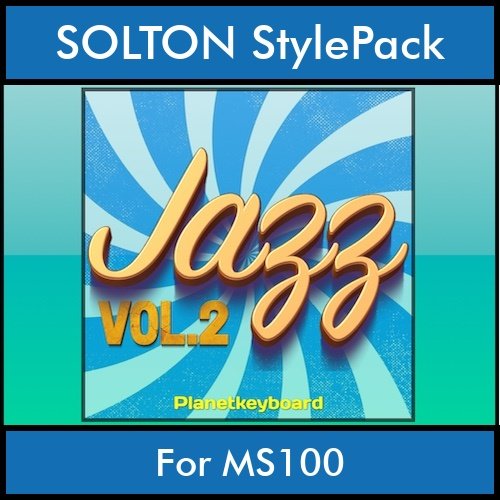 The Greatest Styles By PK Vol. 13  - Jazz Vol. 02 - 60 Styles / Song Styles for SOLTON MS100 in PAT format The Greatest Styles By PK Vol. 13  - Jazz Vol. 02 - 60 Styles / Song Styles for SOLTON MS100 in PAT format