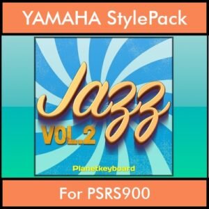 The Greatest Styles By PK Vol. 13 - Jazz Vol. 02 - 60 Styles / Song Styles for YAMAHA PSRS900 in STY format