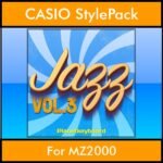 The Greatest Styles By PK Vol. 14  - Jazz Vol. 03 - 60 Styles / Song Styles for CASIO MZ2000 in STL format