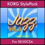 The Greatest Styles By PK Vol. 14  - Jazz Vol. 03 - 60 Styles / Song Styles for KORG EK50CSA in STY format