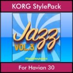 The Greatest Styles By PK Vol. 14  - Jazz Vol. 03 - 60 Styles / Song Styles for KORG Havian 30 in STY format