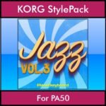 The Greatest Styles By PK Vol. 14  - Jazz Vol. 03 - 60 Styles / Song Styles for KORG PA50 in STY format