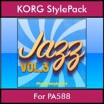 The Greatest Styles By PK Vol. 14  - Jazz Vol. 03 - 60 Styles / Song Styles for KORG PA588 in STY format