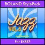The Greatest Styles By PK Vol. 14  - Jazz Vol. 03 - 60 Styles / Song Styles for ROLAND EXRE2 in STL format