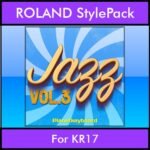 The Greatest Styles By PK Vol. 14  - Jazz Vol. 03 - 60 Styles / Song Styles for ROLAND KR17 in STL format