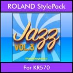 The Greatest Styles By PK Vol. 14  - Jazz Vol. 03 - 60 Styles / Song Styles for ROLAND KR570 in STL format