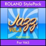 The Greatest Styles By PK Vol. 14  - Jazz Vol. 03 - 60 Styles / Song Styles for ROLAND VA5 in STL format