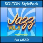The Greatest Styles By PK Vol. 14  - Jazz Vol. 03 - 60 Styles / Song Styles for SOLTON MS50 in PAT format