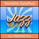 The Greatest Styles By PK Vol. 14  - Jazz Vol. 03 - 60 Styles / Song Styles for YAMAHA PSR9000 Pro in STY format
