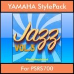 The Greatest Styles By PK Vol. 14  - Jazz Vol. 03 - 60 Styles / Song Styles for YAMAHA PSRS700 in STY format