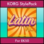 The Greatest Styles By PK Vol. 15  - Latin Vol. 01 - 60 Styles / Song Styles for KORG EK50 in STY format