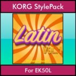 The Greatest Styles By PK Vol. 15  - Latin Vol. 01 - 60 Styles / Song Styles for KORG EK50L in STY format