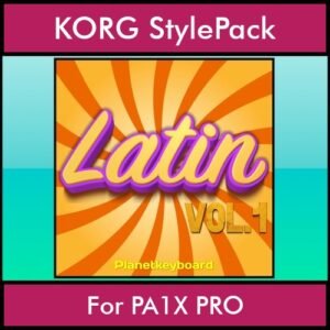 The Greatest Styles By PK Vol. 15  - Latin Vol. 01 - 60 Styles / Song Styles for KORG PA1X PRO in STY format