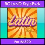 The Greatest Styles By PK Vol. 15  - Latin Vol. 01 - 60 Styles / Song Styles for ROLAND RA800 in STL format