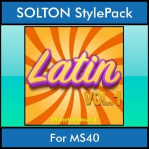 The Greatest Styles By PK Vol. 15  - Latin Vol. 01 - 60 Styles / Song Styles for SOLTON MS40 in PAT format