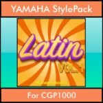 The Greatest Styles By PK Vol. 15  - Latin Vol. 01 - 60 Styles / Song Styles for YAMAHA CGP1000 in STY format