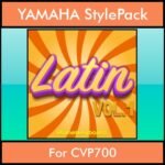 The Greatest Styles By PK Vol. 15  - Latin Vol. 01 - 60 Styles / Song Styles for YAMAHA CVP700 in STY format