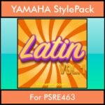 The Greatest Styles By PK Vol. 15  - Latin Vol. 01 - 60 Styles / Song Styles for YAMAHA PSRE463 in STY format