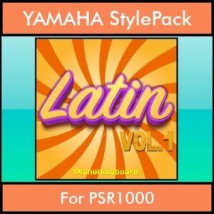 The Greatest Styles By PK Vol. 15 - Latin Vol. 01 - 60 Styles / Song Styles for YAMAHA PSR1000 in STY format