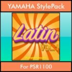The Greatest Styles By PK Vol. 15  - Latin Vol. 01 - 60 Styles / Song Styles for YAMAHA PSR1100 in STY format