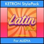 The Greatest Styles By PK Vol. 16  - Latin Vol. 02 - 60 Styles / Song Styles for KETRON AUDYA in PAT format
