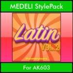 The Greatest Styles By PK Vol. 16  - Latin Vol. 02 - 60 Styles / Song Styles for MEDELI AK603 in STY format