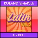 The Greatest Styles By PK Vol. 16  - Latin Vol. 02 - 60 Styles / Song Styles for ROLAND KR11 in STL format