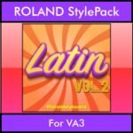 The Greatest Styles By PK Vol. 16  - Latin Vol. 02 - 60 Styles / Song Styles for ROLAND VA3 in STL format