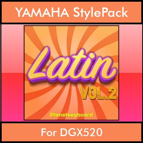 The Greatest Styles By PK Vol. 16  - Latin Vol. 02 - 60 Styles / Song Styles for YAMAHA DGX520 in STY format The Greatest Styles By PK Vol. 16  - Latin Vol. 02 - 60 Styles / Song Styles for YAMAHA DGX520 in STY format