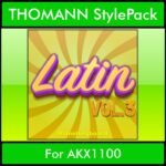 The Greatest Styles By PK Vol. 17  - Latin Vol. 03 - 60 Styles / Song Styles for THOMANN AKX1100 in STY format