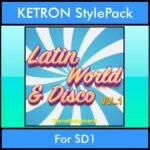 The Greatest Styles By PK Vol. 18  - Latin World and Disco Vol. 01 - 60 Styles / Song Styles for KETRON SD1 in PAT format