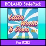 The Greatest Styles By PK Vol. 18  - Latin World and Disco Vol. 01 - 60 Styles / Song Styles for ROLAND EXR3 in STL format