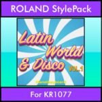 The Greatest Styles By PK Vol. 18  - Latin World and Disco Vol. 01 - 60 Styles / Song Styles for ROLAND KR1077 in STL format