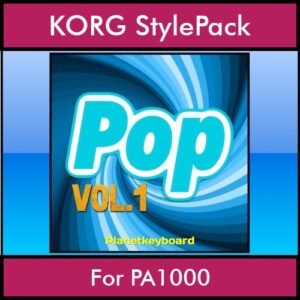 The Greatest Styles By PK Vol. 19  - Pop Vol. 01 - 60 Styles / Song Styles for KORG PA1000 in STY format