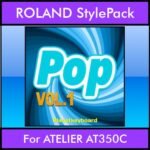 The Greatest Styles By PK Vol. 19  - Pop Vol. 01 - 60 Styles / Song Styles for ROLAND ATELIER AT350C in STL format