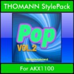 The Greatest Styles By PK Vol. 20  - Pop Vol. 02 - 60 Styles / Song Styles for THOMANN AKX1100 in STY format