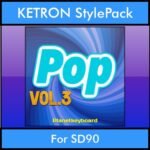 The Greatest Styles By PK Vol. 21  - Pop Vol. 03 - 60 Styles / Song Styles for KETRON SD90 in KST format