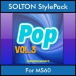 The Greatest Styles By PK Vol. 21  - Pop Vol. 03 - 60 Styles / Song Styles for SOLTON MS60 in PAT format