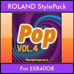 The Greatest Styles By PK Vol. 22  - Pop Vol. 04 - 60 Styles / Song Styles for ROLAND EXR40OR in STL format
