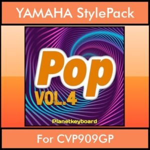 The Greatest Styles By PK Vol. 22 - Pop Vol. 04 - 60 Styles / Song Styles for YAMAHA CVP909GP in STY format