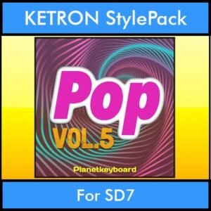 The Greatest Styles By PK Vol. 23  - Pop Vol. 05 - 60 Styles / Song Styles for KETRON SD7 in KST format