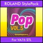 The Greatest Styles By PK Vol. 23  - Pop Vol. 05 - 60 Styles / Song Styles for ROLAND VA76 STL in STL format