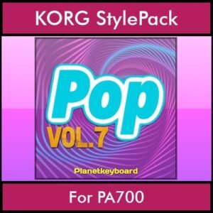 The Greatest Styles By PK Vol. 25  - Pop Vol. 07 - 60 Styles / Song Styles for KORG PA700 in STY format