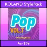 The Greatest Styles By PK Vol. 25  - Pop Vol. 07 - 60 Styles / Song Styles for ROLAND E96 in STL format