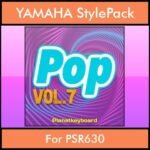 The Greatest Styles By PK Vol. 25  - Pop Vol. 07 - 60 Styles / Song Styles for YAMAHA PSR630 in STY format