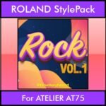 The Greatest Styles By PK Vol. 26  - Rock Vol. 01 - 60 Styles / Song Styles for ROLAND ATELIER AT75 in STL format