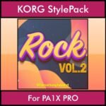 The Greatest Styles By PK Vol. 27  - Rock Vol. 02 - 60 Styles / Song Styles for KORG PA1X PRO in STY format