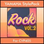 The Greatest Styles By PK Vol. 27  - Rock Vol. 02 - 60 Styles / Song Styles for YAMAHA CVP405 in STY format