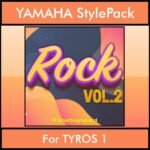 The Greatest Styles By PK Vol. 27  - Rock Vol. 02 - 60 Styles / Song Styles for YAMAHA TYROS 1 in STY format