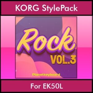 The Greatest Styles By PK Vol. 28  - Rock Vol. 03 - 60 Styles / Song Styles for KORG EK50L in STY format